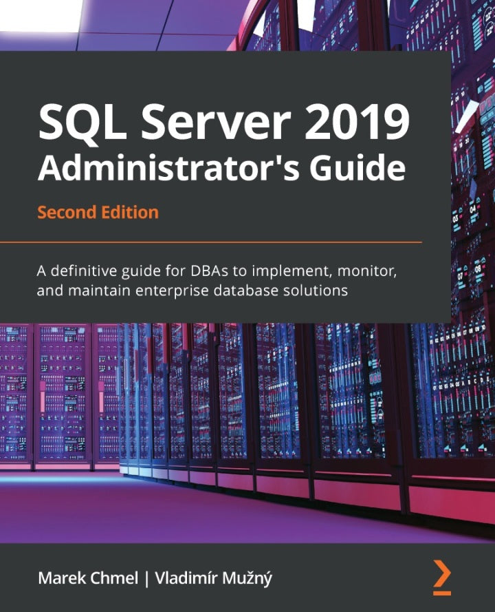 SQL Server 2019 Administrator's Guide | ktech.aafaqeducation