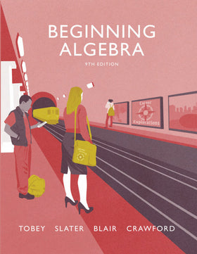 Beginning Algebra MyLab Math with Pearson eText, 9th edition