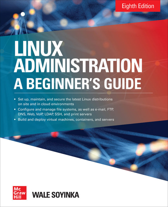 Linux Administration: A Beginner's Guide, Eighth Edition, 8e (eBook)
