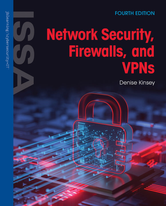 Network Security, Firewalls, and VPNs, 4e (eBook)
