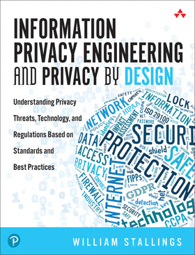 Information Privacy Engineering and Privacy by Design, 1e (eBook)
