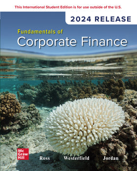 Fundamentals of Corporate Finance: 2024 Release ISE, 14e (eBook)