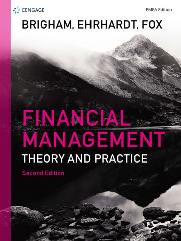 Financial Management EMEA: Theory &�Practice, 2e (eBook)