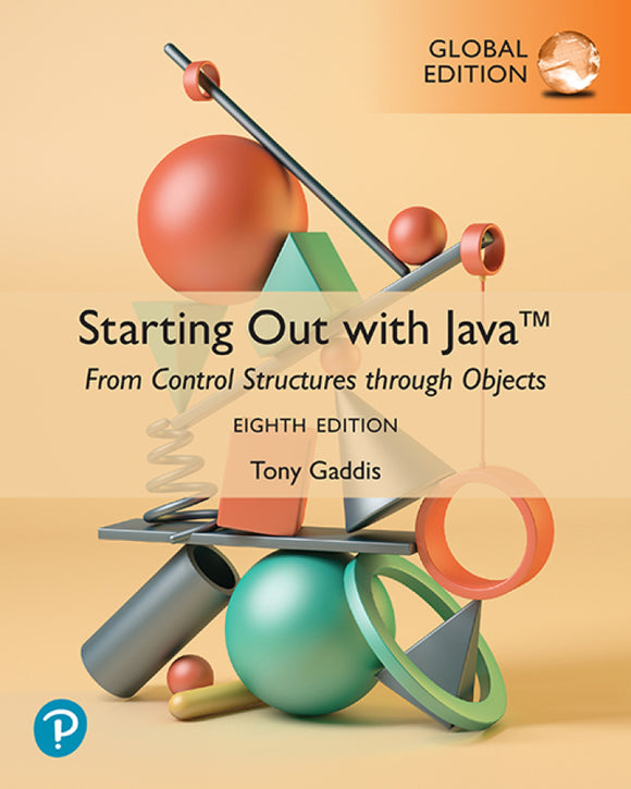 Starting Out with Java: From Control Structures through Objects, 6e (eBook)