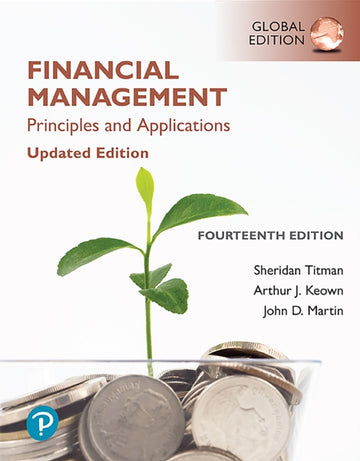 Financial Management: Principles and Applications, Global Edition, 14e (eBook)